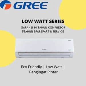 AC Split Gree Low Watt