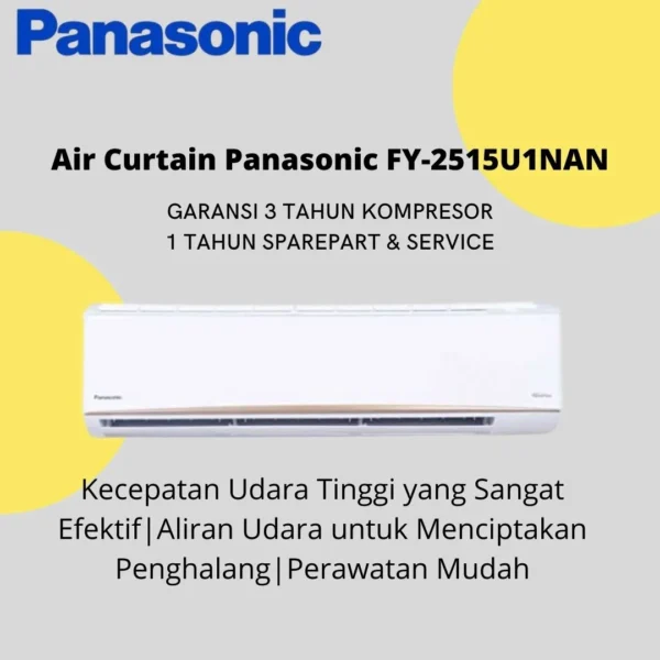 Air Curtain Panasonic FY-2515U1NAN