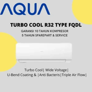 Aqua Turbo Cool R32 Type FQDL