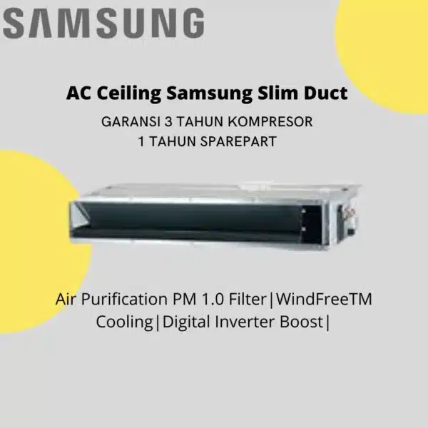 AC Ceiling Samsung Split Duct