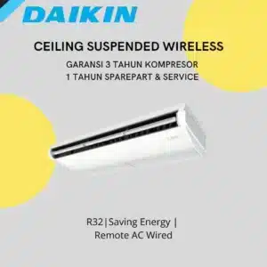 AC Daikin Ceiling Suspended Wireless