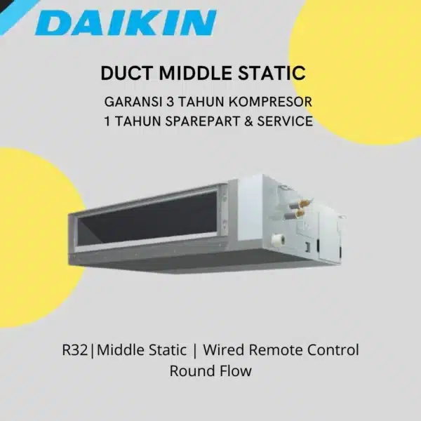 AC Daikin Duct Middle Static